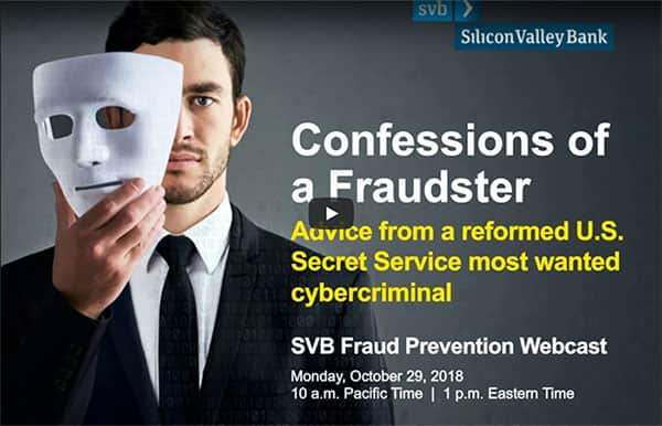 Confessions of a Fraudster - An GVB Fraud Prevention Webcast
